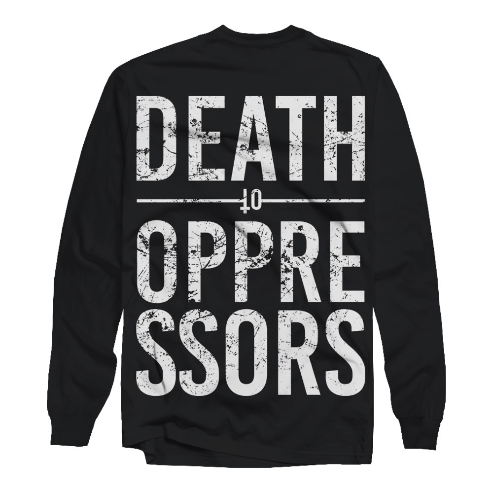 GET THE SHOT "Death To Oppressors" Black Longsleeve